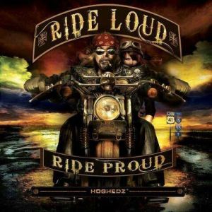 ride loud ride proud