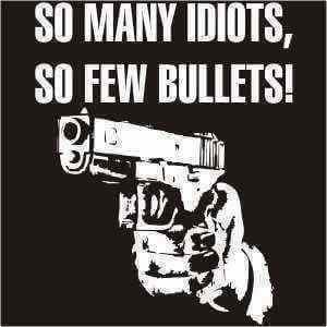 so many idiots