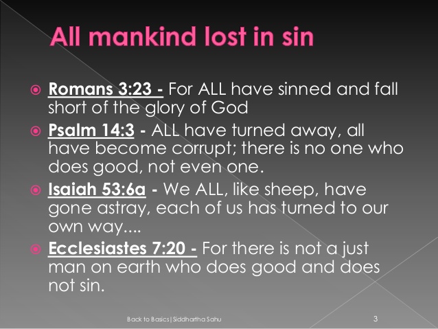 Jesus - for all have sinned