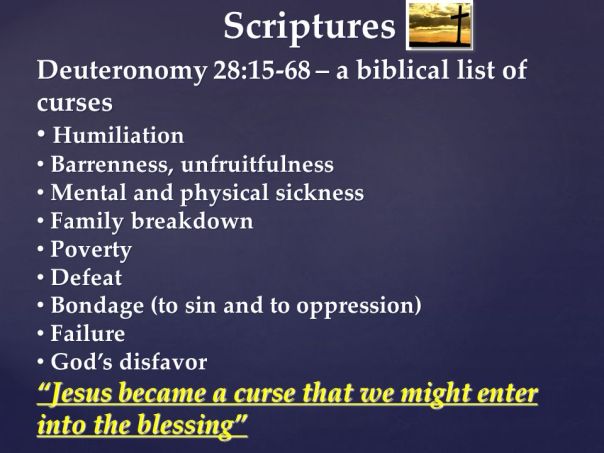 jesus - deuteronomy 28 cursing