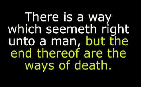 jesus - there is a way that seems right