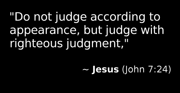 Jesus - judge w righteous judgment