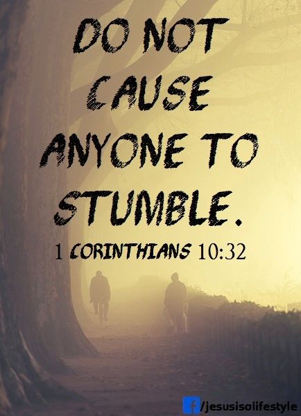 jesus - do not cause anyone to stumble