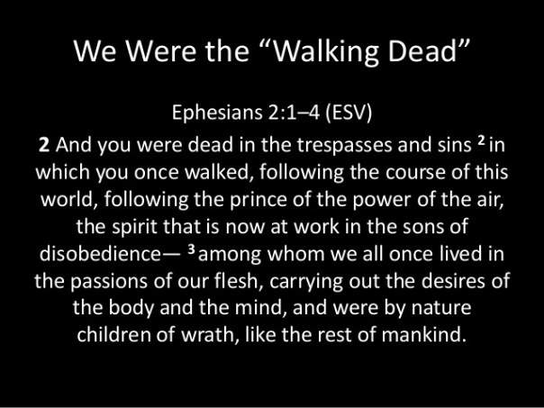 Jesus - dead in trespasses and sin