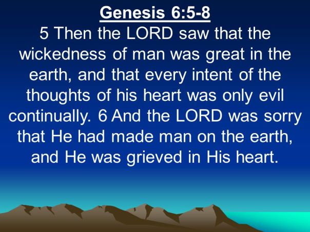 jesus - heart of man on evil continually before the flood