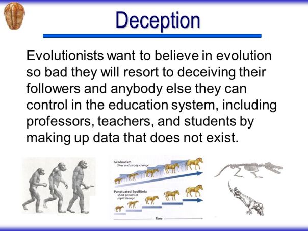 evolution - deceivers in education professors data that does not exist
