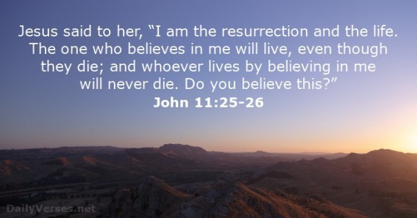 jesus - i am the ressurrection and the life he who belived in me